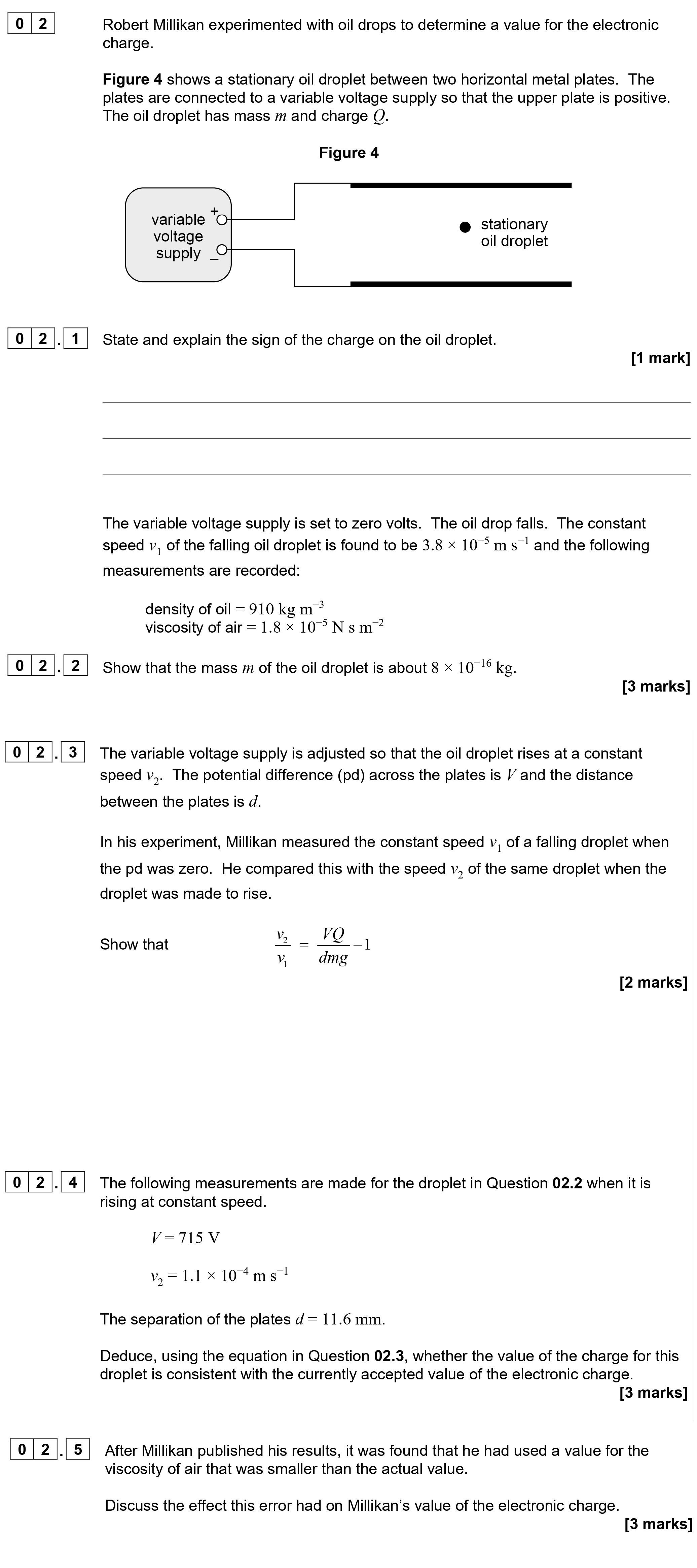 Robert-Millikan-experimented-with-oil-drops-to-determine-a-value-for-the-electronic-charge-AQA-A-Level Physics-Question 2-2022-Paper 7.png