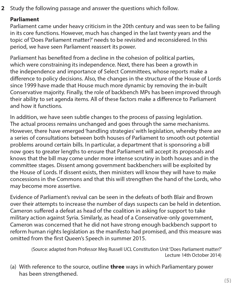 With-reference-to-the-source,-outline-three-ways-in-which-Parliamentary-power-has-been-strengthened:--Parliament-came-under-heavy-criticism-in-the-20th-century-and-was-seen-to-be-failing-in-its-core-functions-Edexcel-A-Level Politics-Question 2-2017-Paper 2.png
