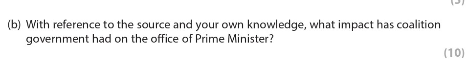 With-reference-to-the-source-and-your-own-knowledge,-what-impact-has-coalition-government-had-on-the-office-of-Prime-Minister?--Edexcel-A-Level Politics-Question 2-2016-Paper 2.png