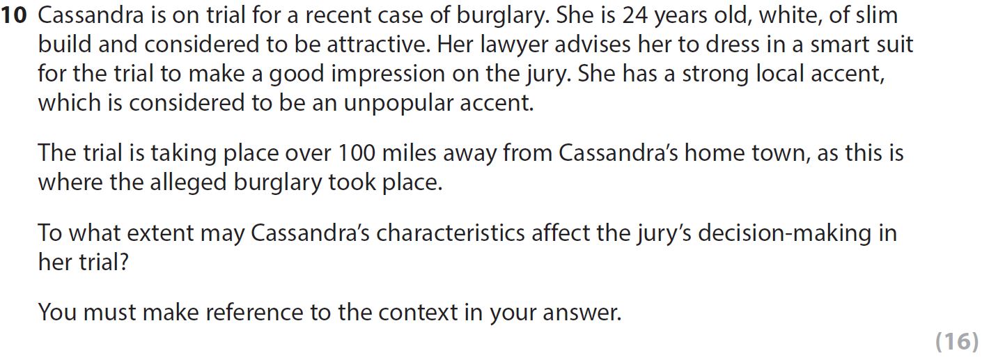 Cassandra-is-on-trial-for-a-recent-case-of-burglary-AQA-A-Level Psychology-Question 10-2020-Paper 2.png