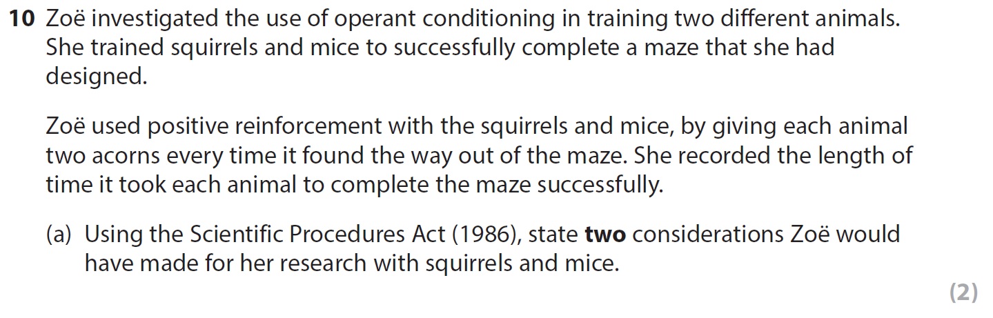 Zoë-investigated-the-use-of-operant-conditioning-in-training-two-different-animals-AQA-A-Level Psychology-Question 10-2021-Paper 1.png