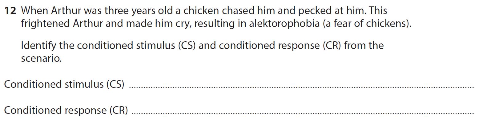 When-Arthur-was-three-years-old-a-chicken-chased-him-and-pecked-at-him-AQA-A-Level Psychology-Question 12-2020-Paper 1.png