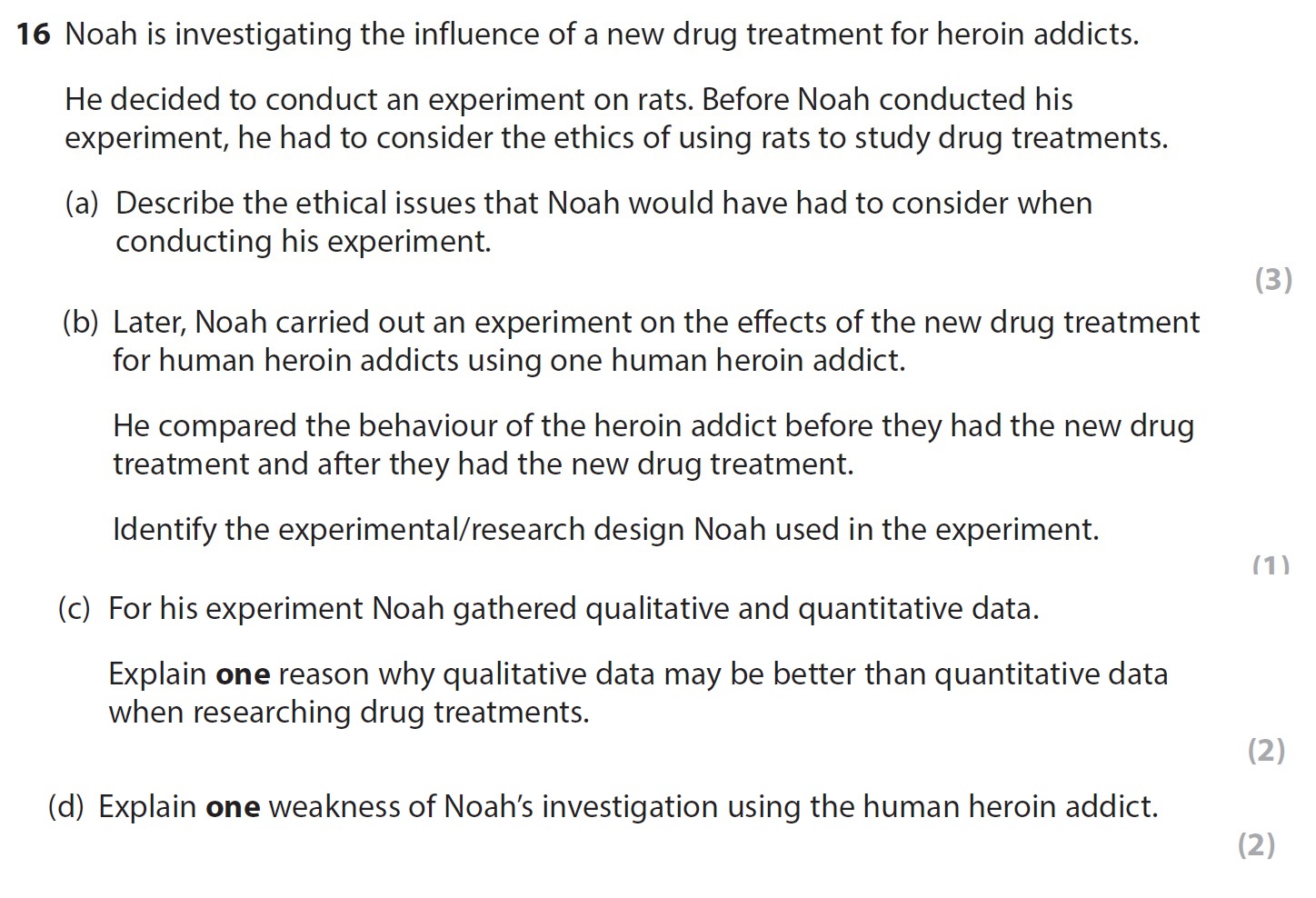 Noah-is-investigating-the-influence-of-a-new-drug-treatment-for-heroin-addicts-AQA-A-Level Psychology-Question 16-2021-Paper 2.png