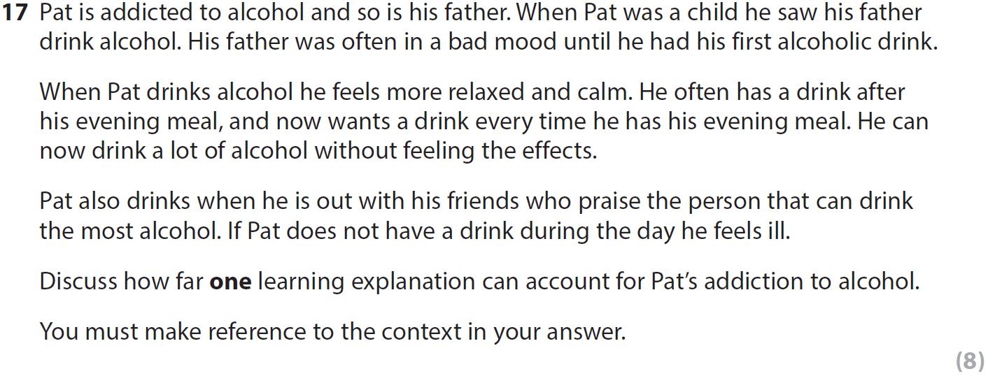 Pat-is-addicted-to-alcohol-and-so-is-his-father-AQA-A-Level Psychology-Question 17-2020-Paper 2.png