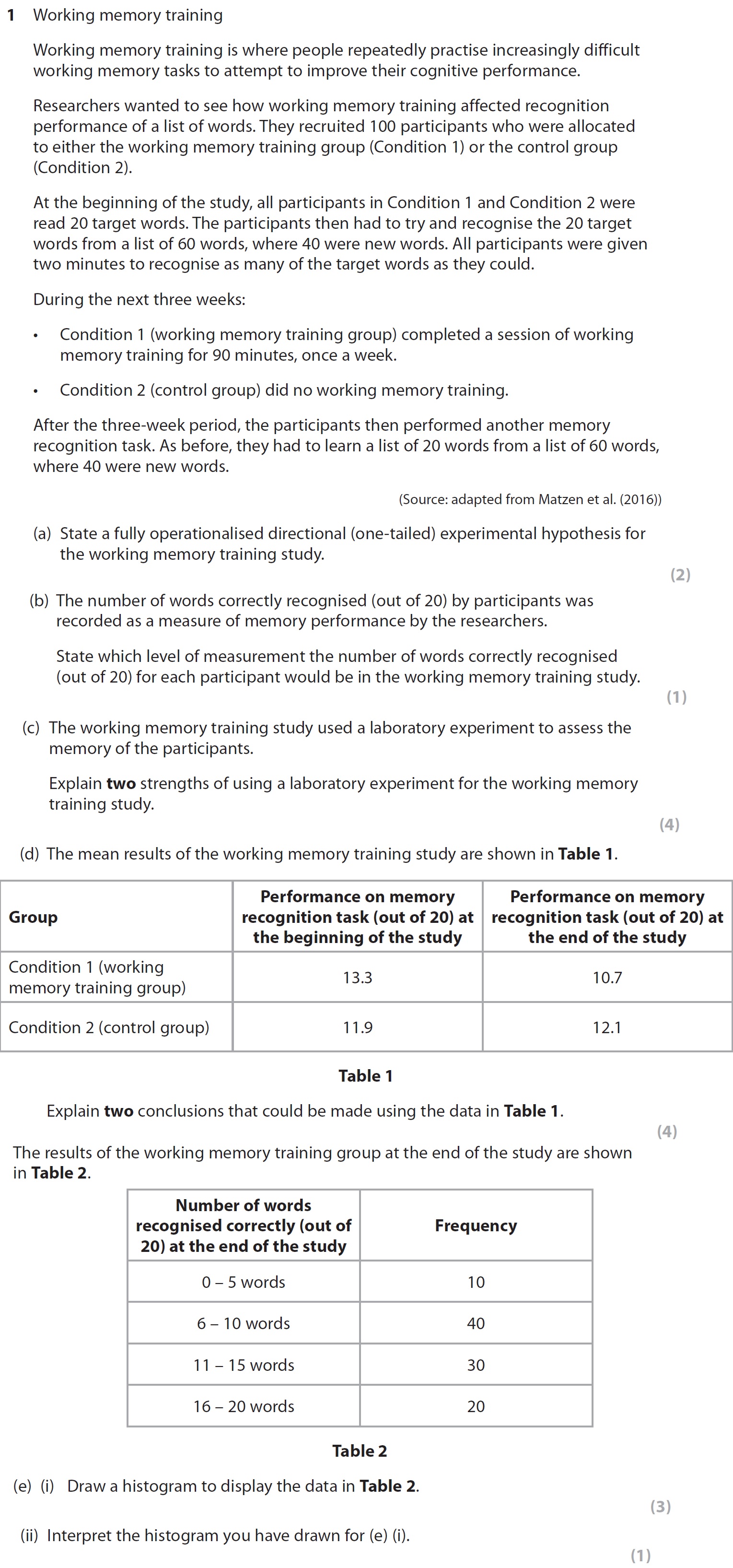 1-Working-memory-training--Working-memory-training-is-where-people-repeatedly-practise-increasingly-difficult-working-memory-tasks-to-attempt-to-improve-their-cognitive-performance-AQA-A-Level Psychology-Question 1-2019-Paper 3.png