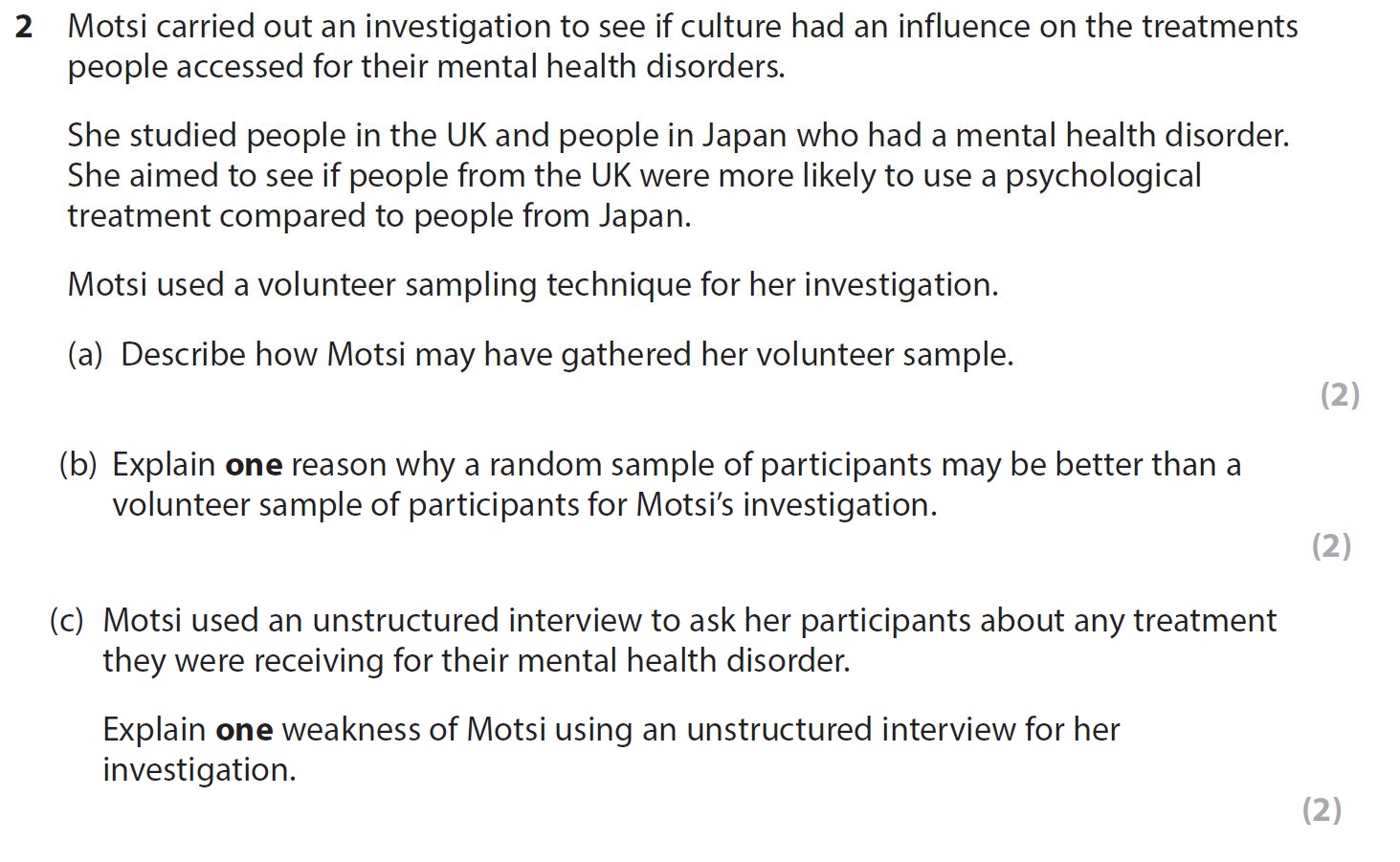 Motsi-carried-out-an-investigation-to-see-if-culture-had-an-influence-on-the-treatments-people-accessed-for-their-mental-health-disorders-AQA-A-Level Psychology-Question 2-2021-Paper 2.png