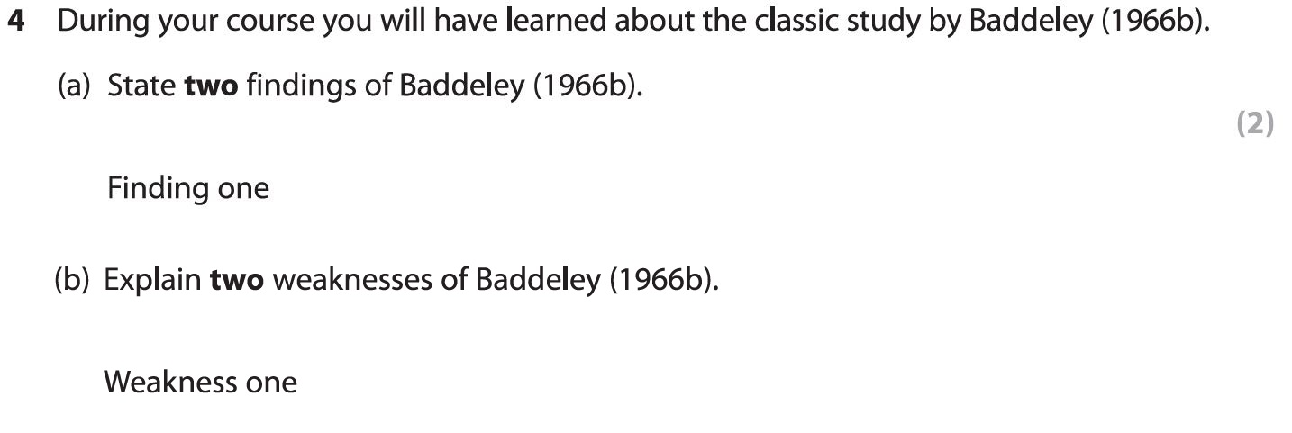 During-your-course-you-will-have-learned-about-the-classic-study-by-Baddeley-(1966b)-AQA-A-Level Psychology-Question 4-2019-Paper 1.png