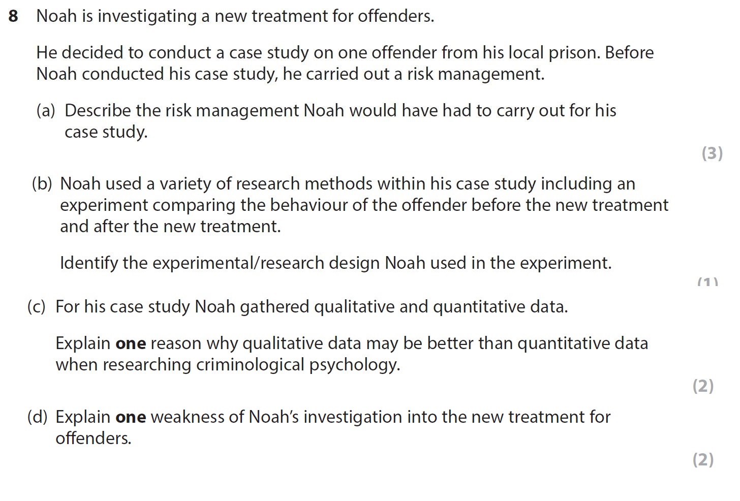 Noah-is-investigating-a-new-treatment-for-offenders-AQA-A-Level Psychology-Question 8-2021-Paper 2.png