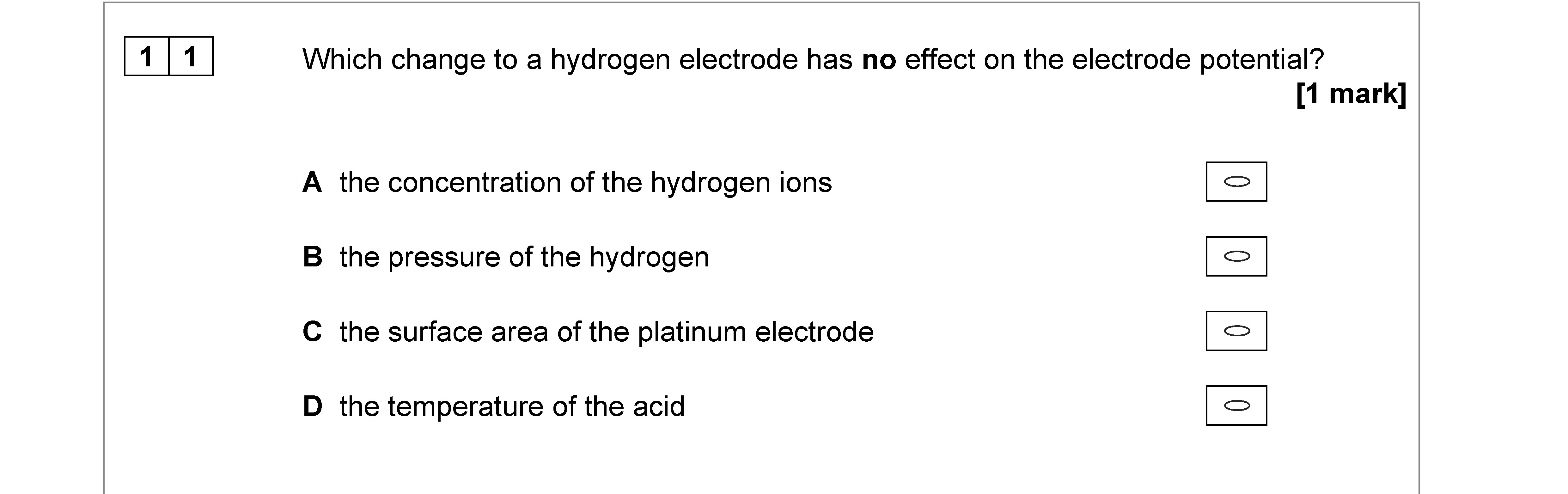 Which-change-to-a-hydrogen-electrode-has-no-effect-on-the-electrode-potential?--A-AQA-A-Level Chemistry-Question 11-2022-Paper 3.png