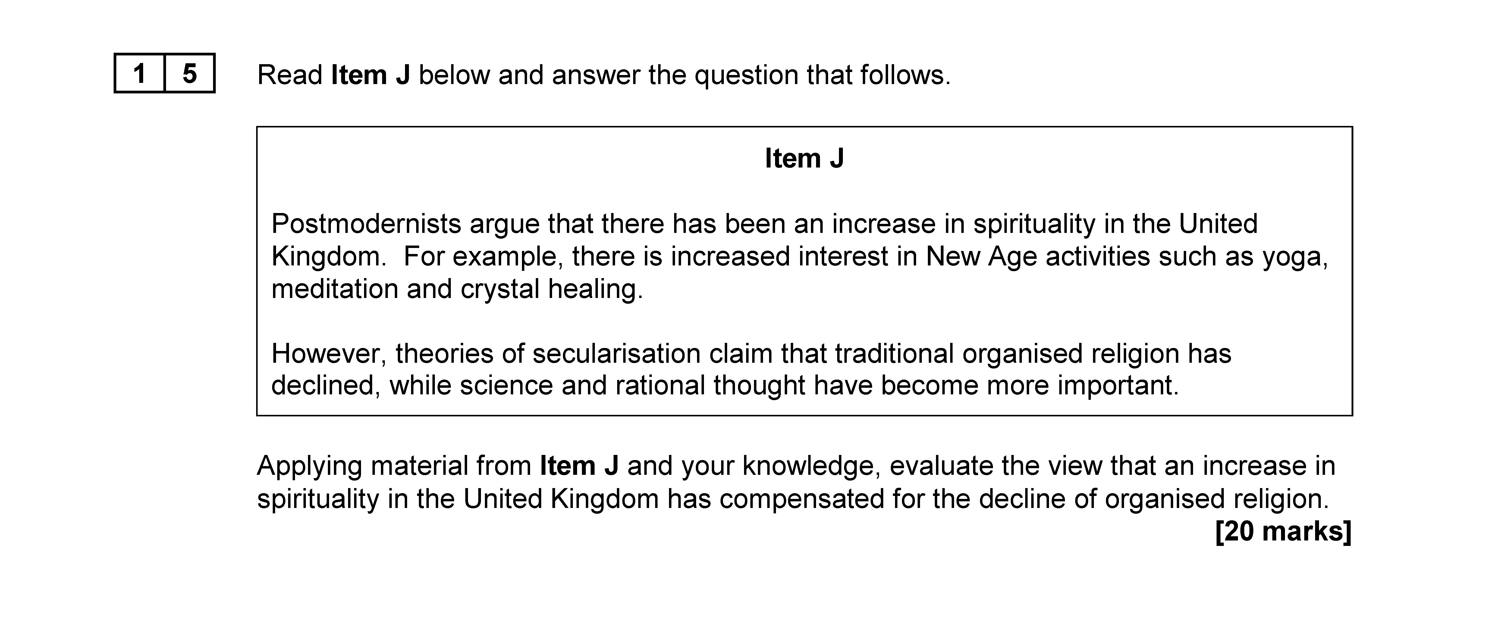 Read-Item-J-below-and-answer-the-question-that-follows-AQA-A-Level Sociology-Question 15-2018-Paper 2.png