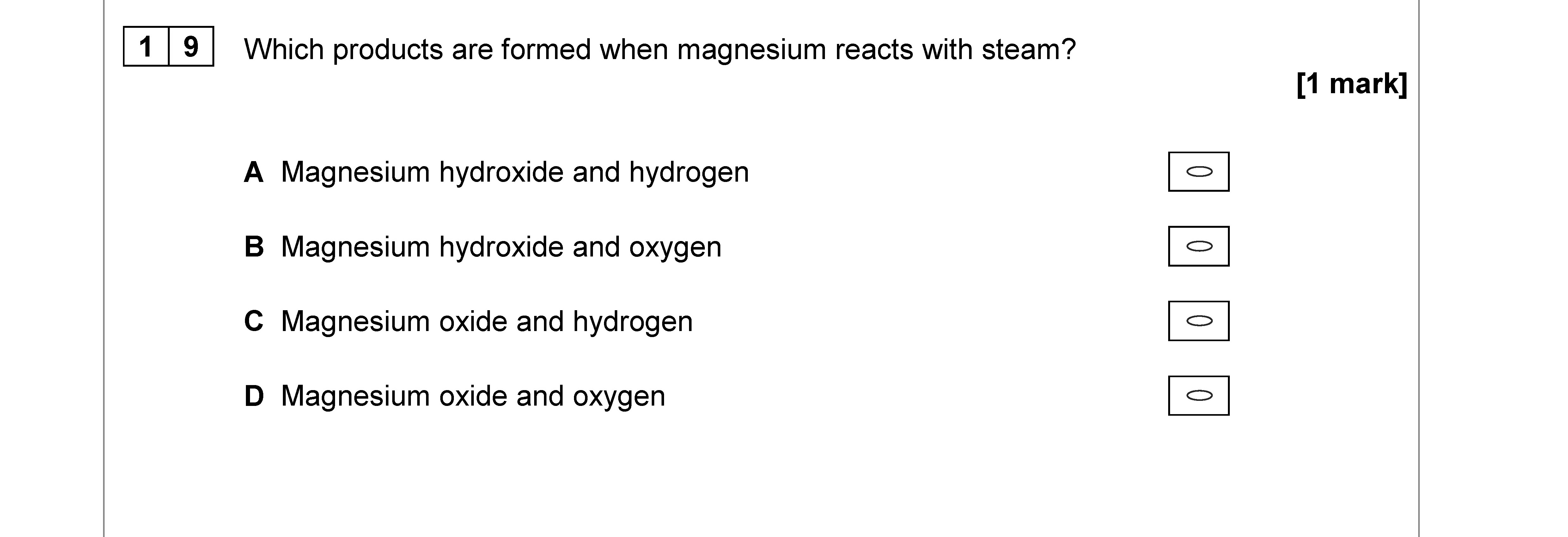 Which-products-are-formed-when-magnesium-reacts-with-steam?--A-AQA-A-Level Chemistry-Question 19-2018-Paper 3.png