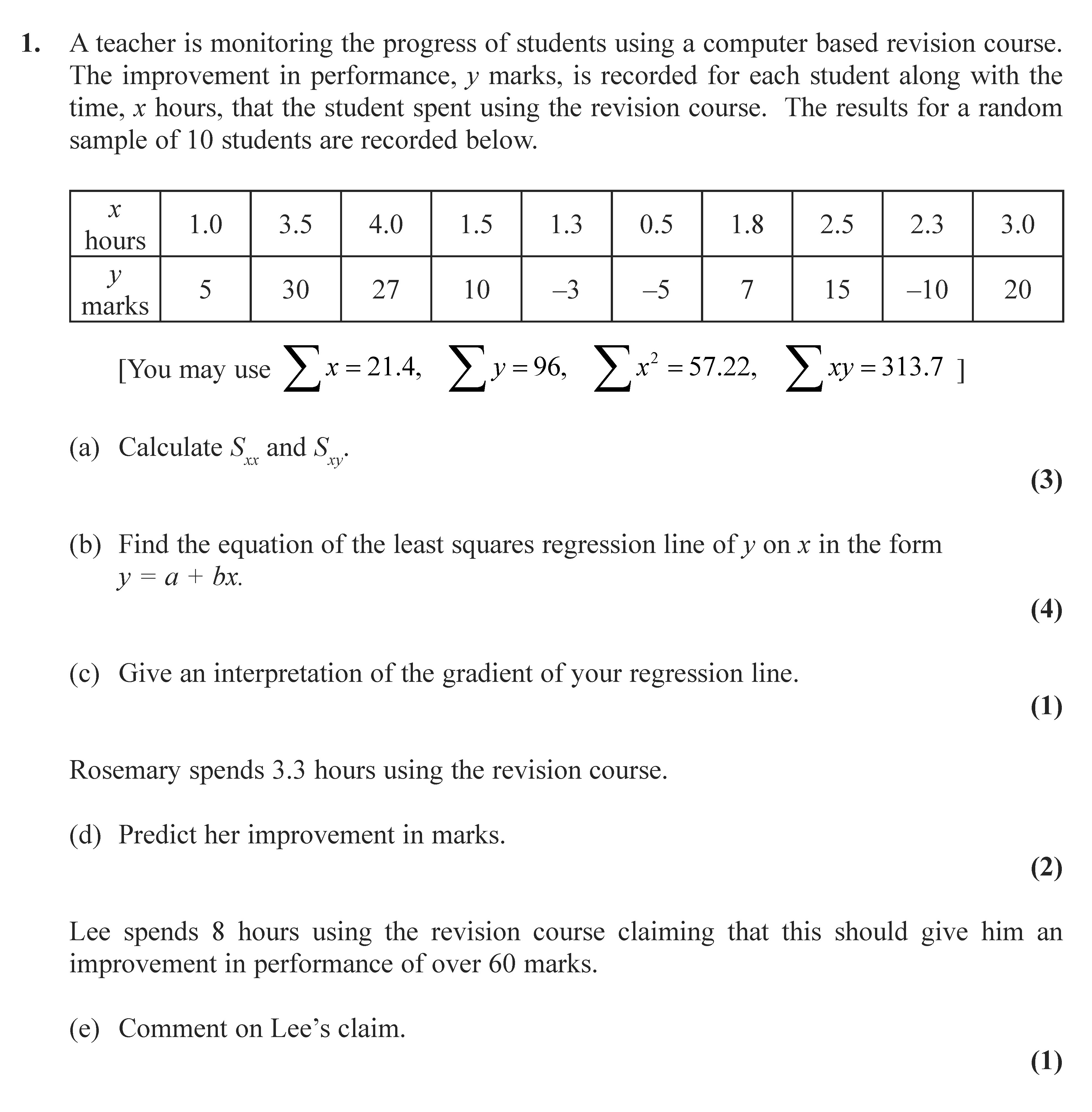 A-teacher-is-monitoring-the-progress-of-students-using-a-computer-based-revision-course-Edexcel-A-Level Maths Statistics-Question 1-2009-Paper 1.png