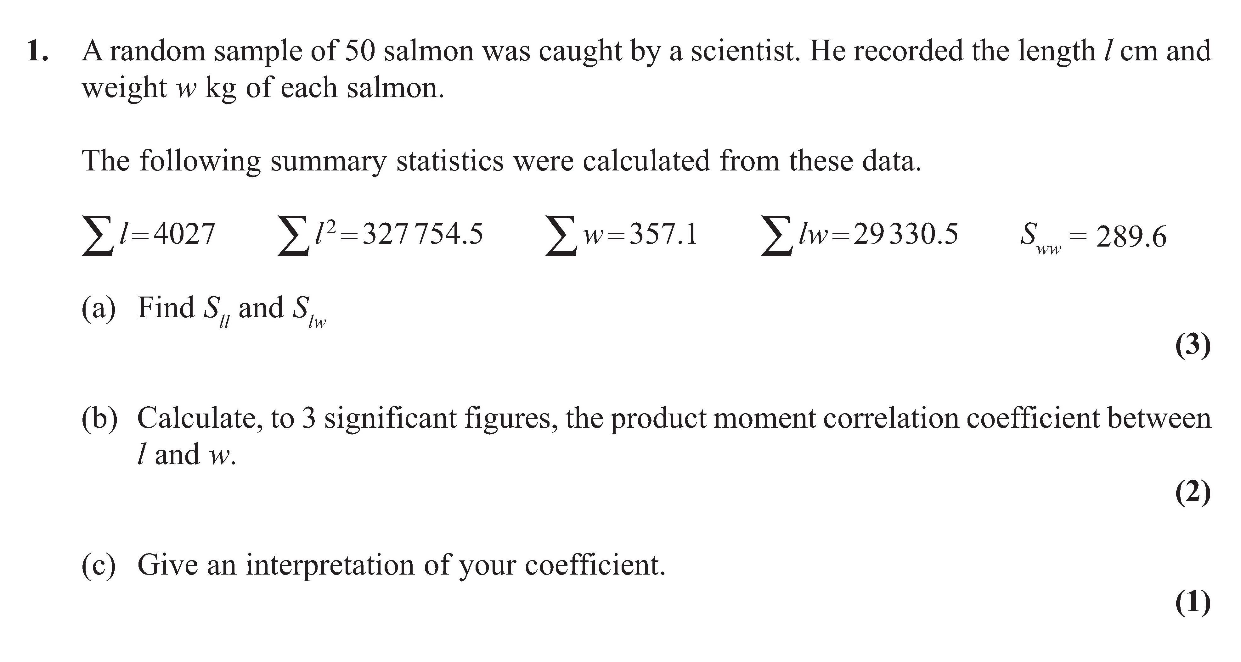 A-random-sample-of-50-salmon-was-caught-by-a-scientist-Edexcel-A-Level Maths Statistics-Question 1-2011-Paper 1.png