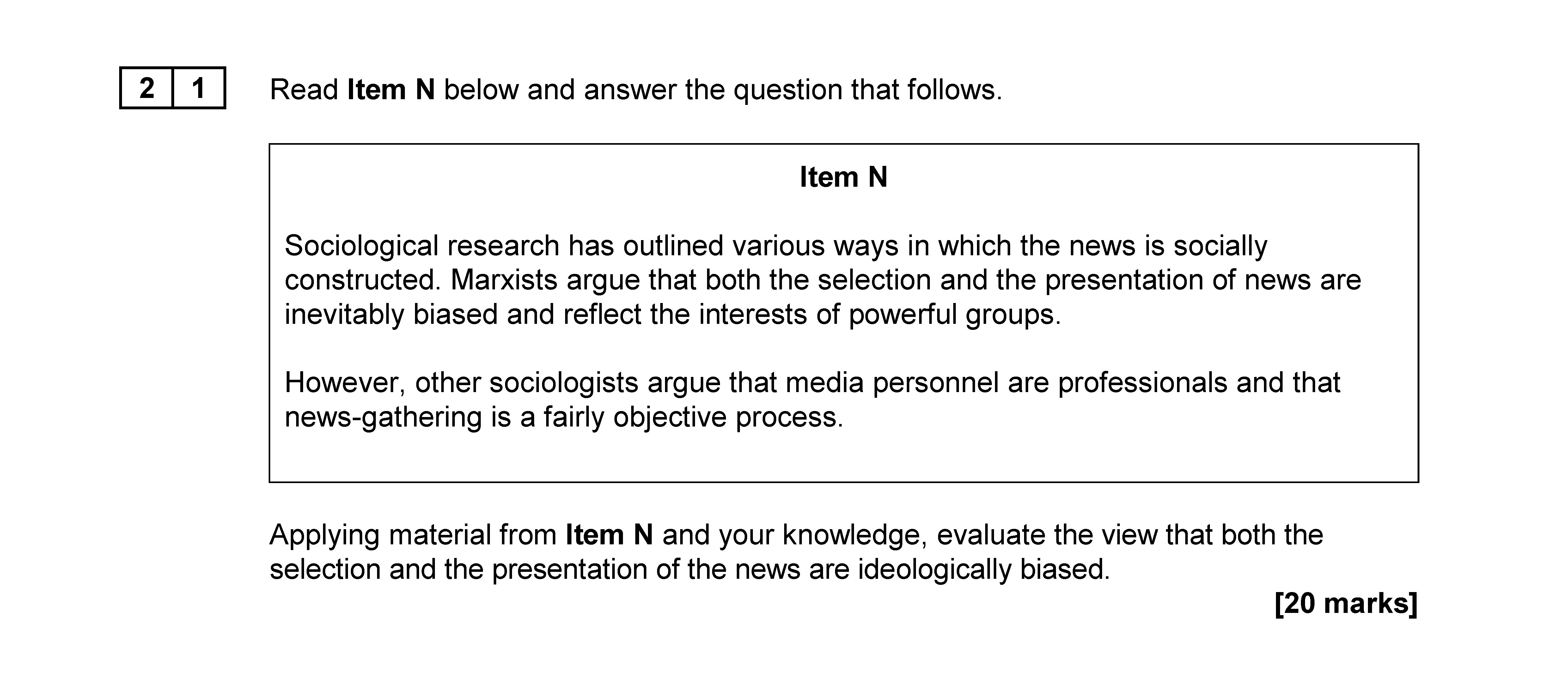 Read-Item-N-below-and-answer-the-question-that-follows-AQA-A-Level Sociology-Question 21-2019-Paper 2.png
