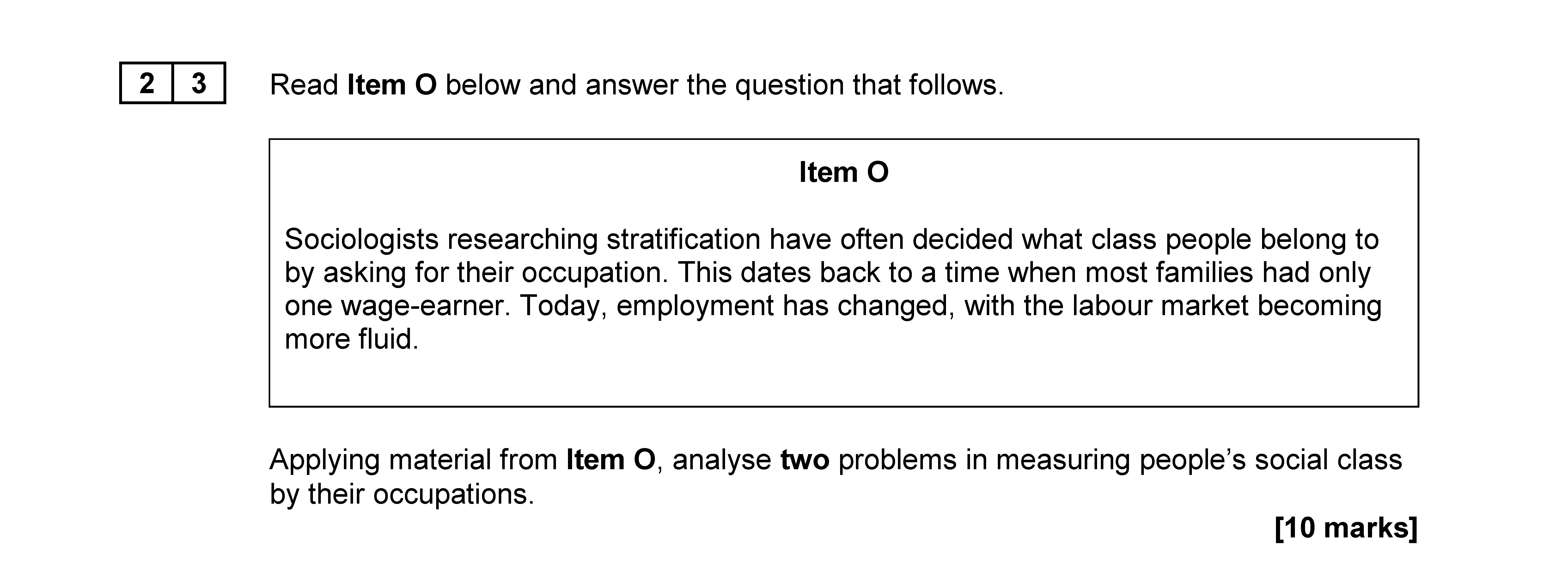 Read-Item-O-below-and-answer-the-question-that-follows-AQA-A-Level Sociology-Question 23-2019-Paper 2.png