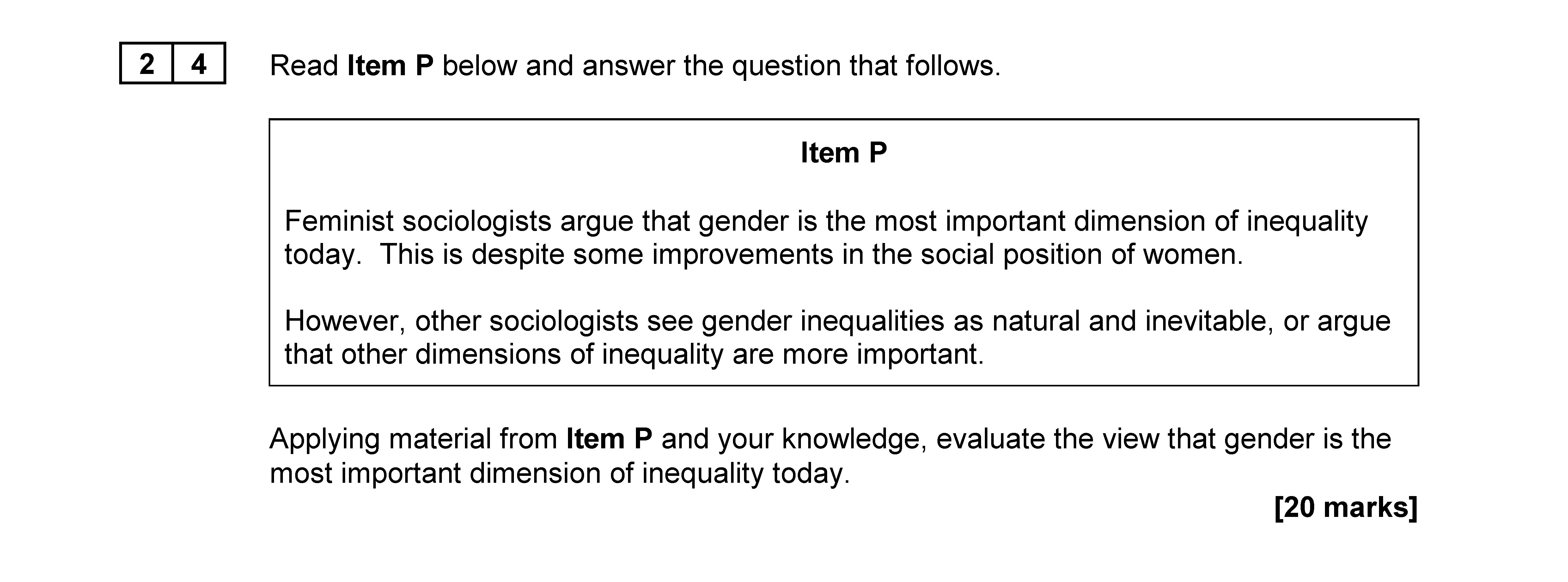 Read-Item-P-below-and-answer-the-question-that-follows-AQA-A-Level Sociology-Question 24-2020-Paper 2.png