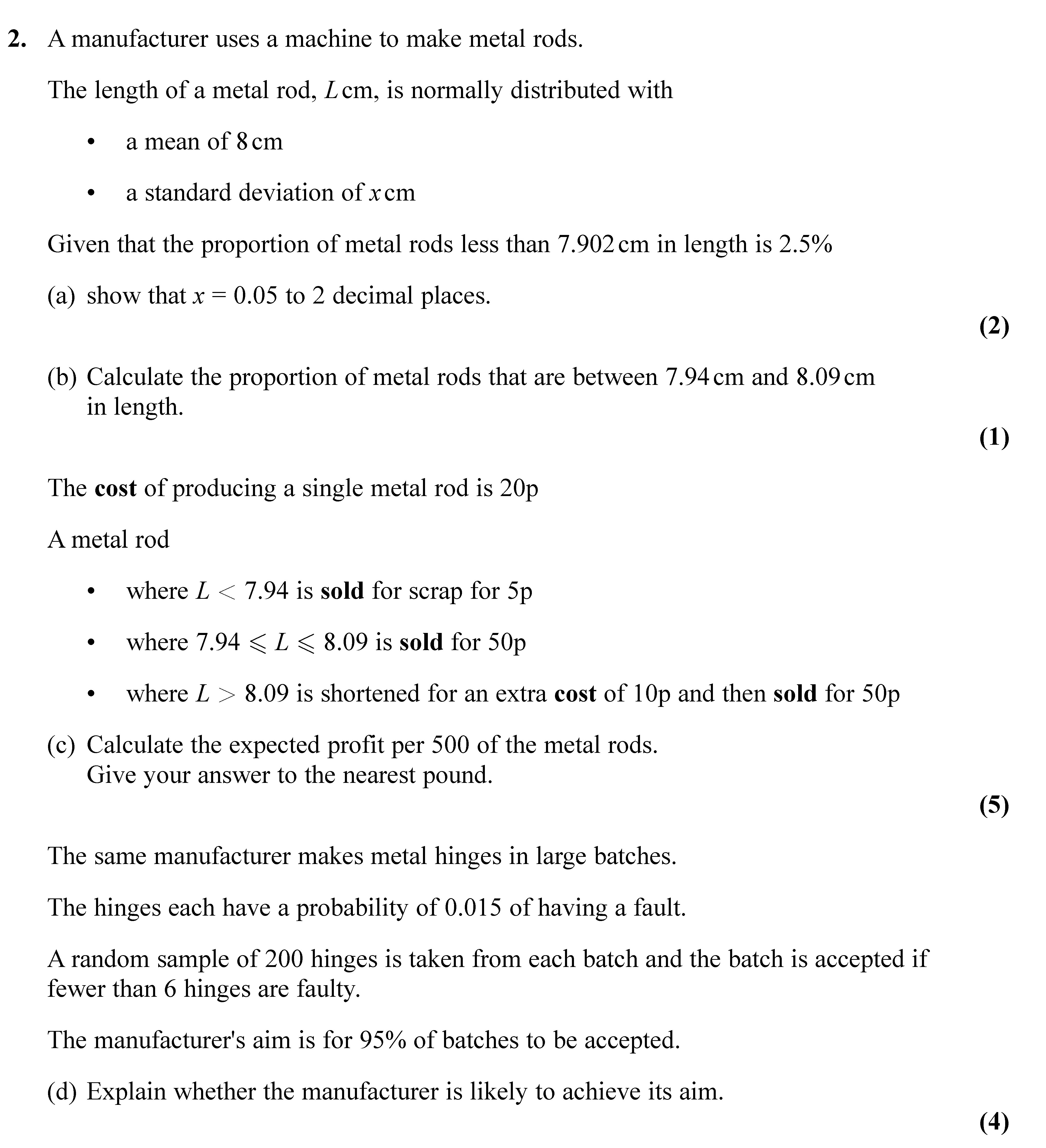 A-manufacturer-uses-a-machine-to-make-metal-rods-Edexcel-A-Level Maths Statistics-Question 2-2022-Paper 1.png