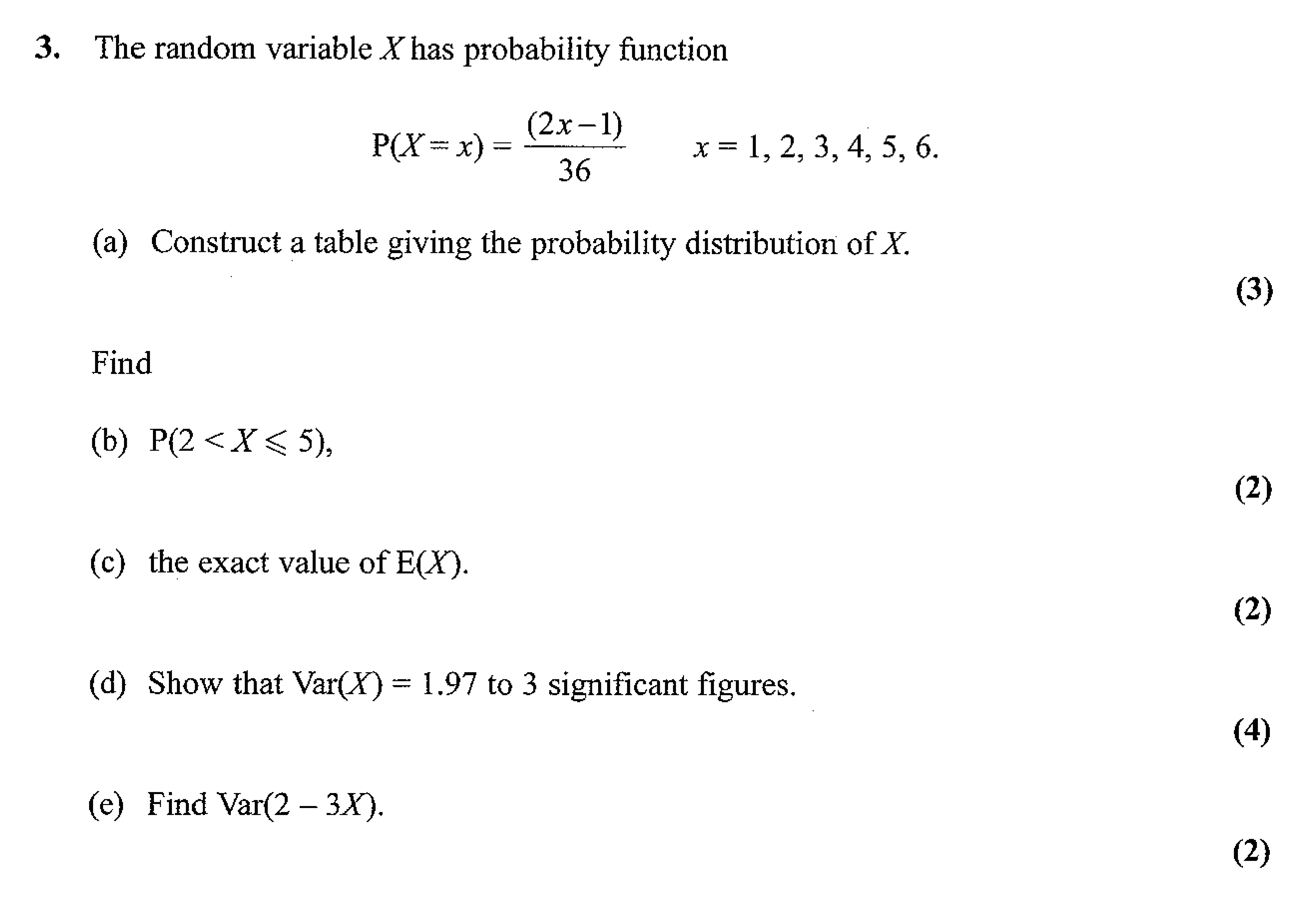 The-random-variable-$X$-has-probability-function-$$P(X-=-x)-=-\frac{(2x---1)}{36}$$-for-$x-=-1,-2,-3,-4,-5,-6$-Edexcel-A-Level Maths Statistics-Question 3-2007-Paper 1.png