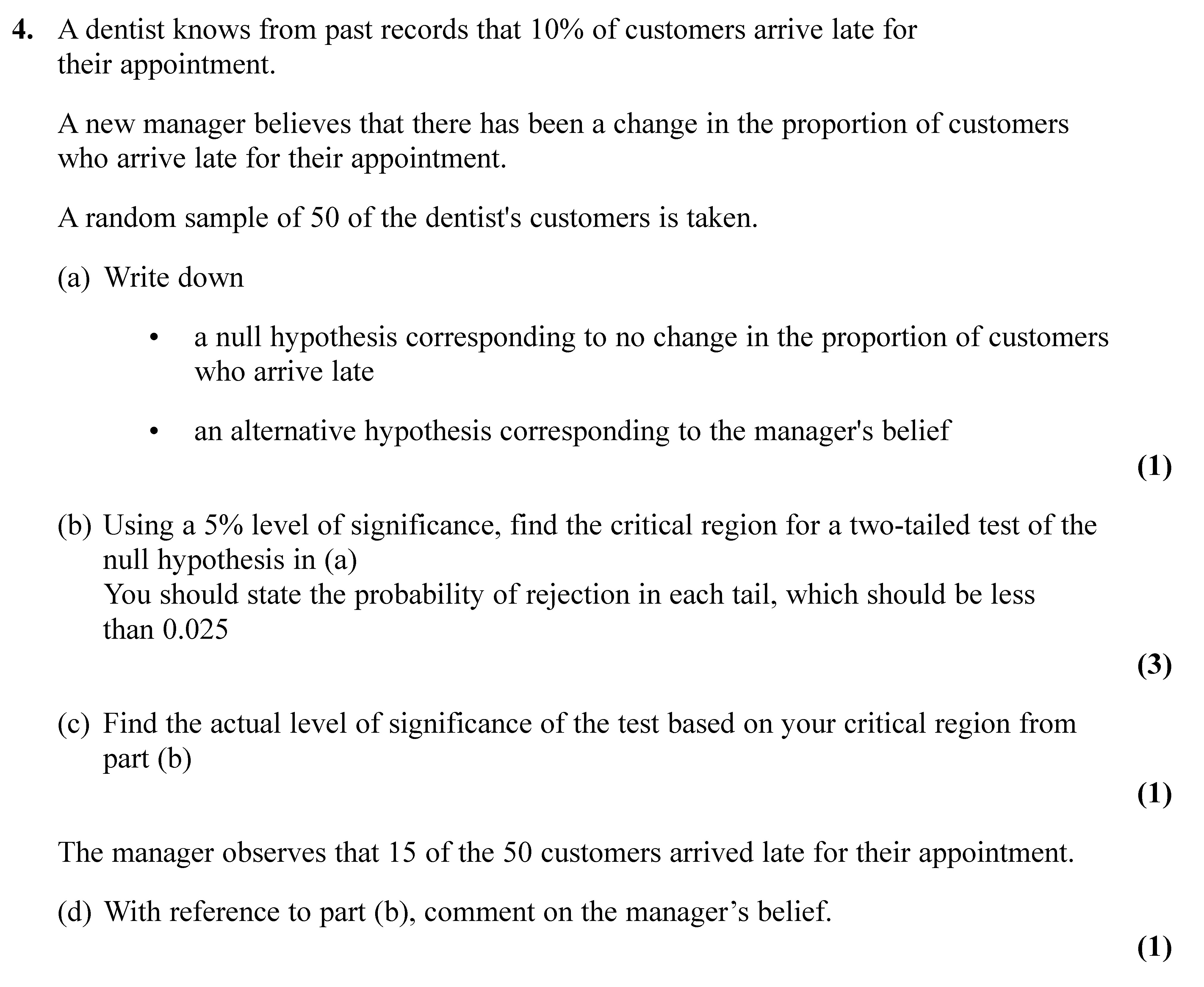 A-dentist-knows-from-past-records-that-10%-of-customers-arrive-late-for-their-appointment-Edexcel-A-Level Maths Statistics-Question 4-2022-Paper 1.png