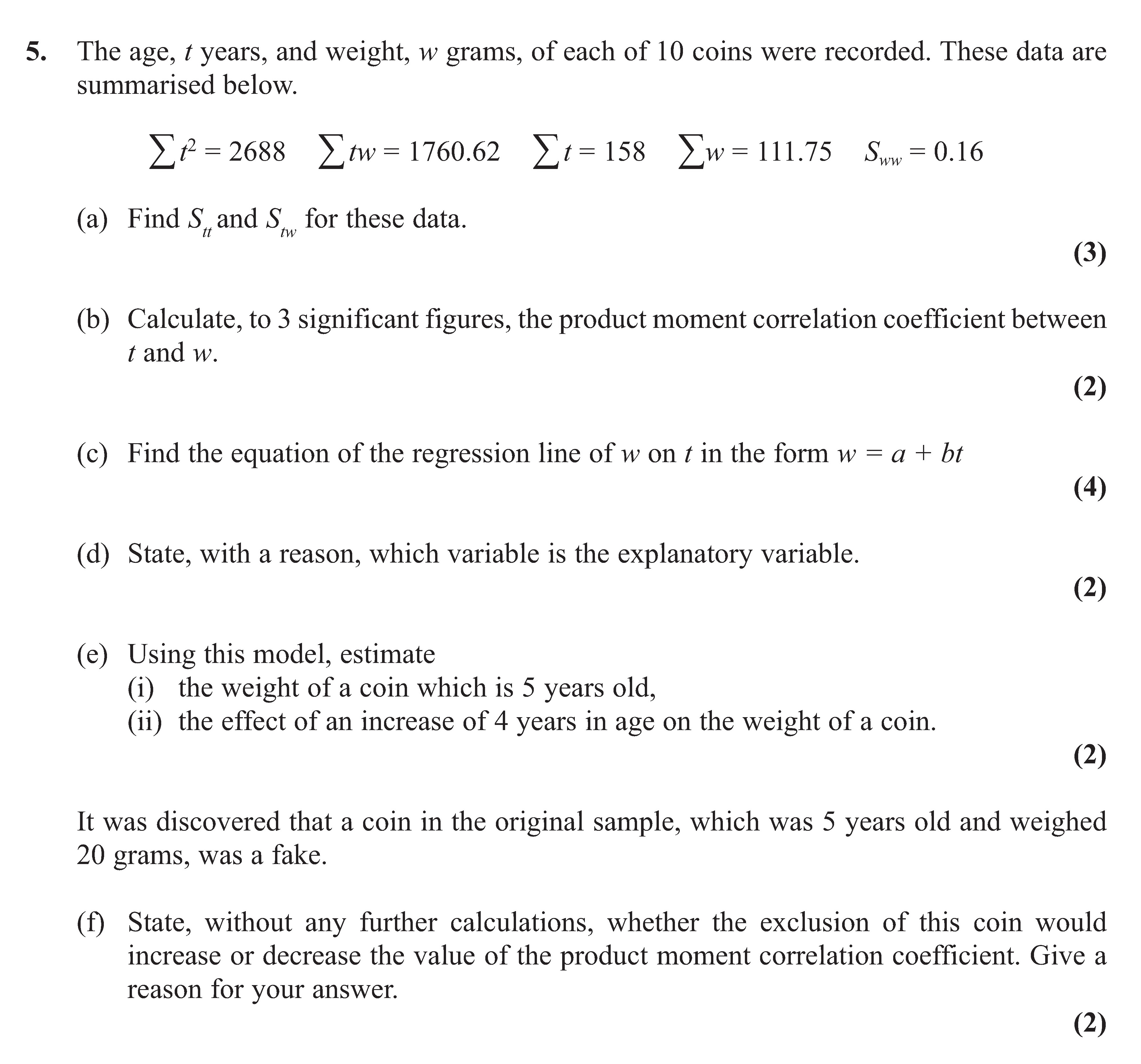 The-age,-$t$-years,-and-weight,-$w$-grams,-of-each-of-10-coins-were-recorded-Edexcel-A-Level Maths Statistics-Question 5-2012-Paper 1.png