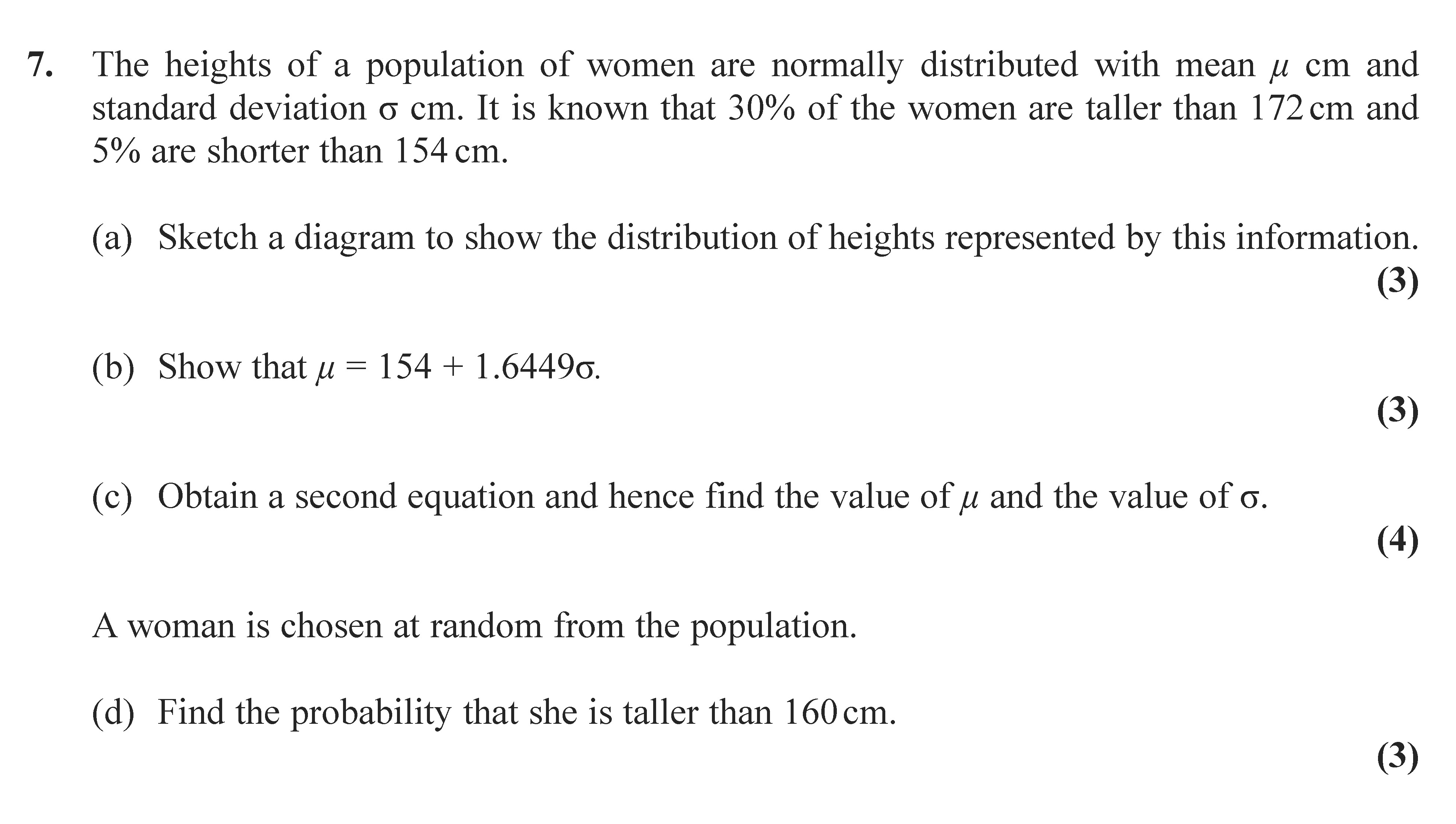 The-heights-of-a-population-of-women-are-normally-distributed-with-mean-$\mu$-cm-and-standard-deviation-$\sigma$-cm-Edexcel-A-Level Maths Statistics-Question 7-2010-Paper 1.png