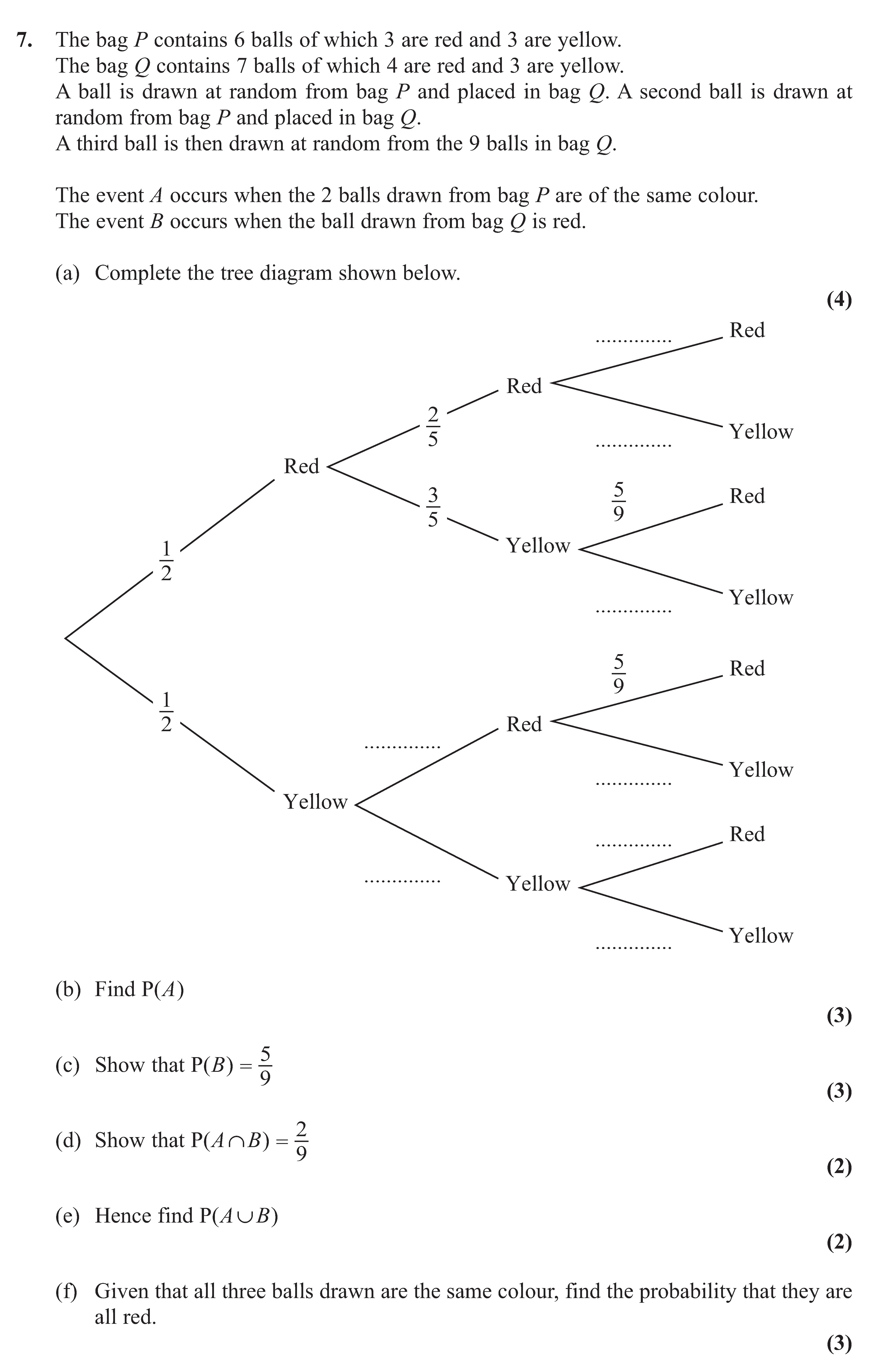 The-bag-P-contains-6-balls-of-which-3-are-red-and-3-are-yellow-Edexcel-A-Level Maths Statistics-Question 7-2011-Paper 1.png