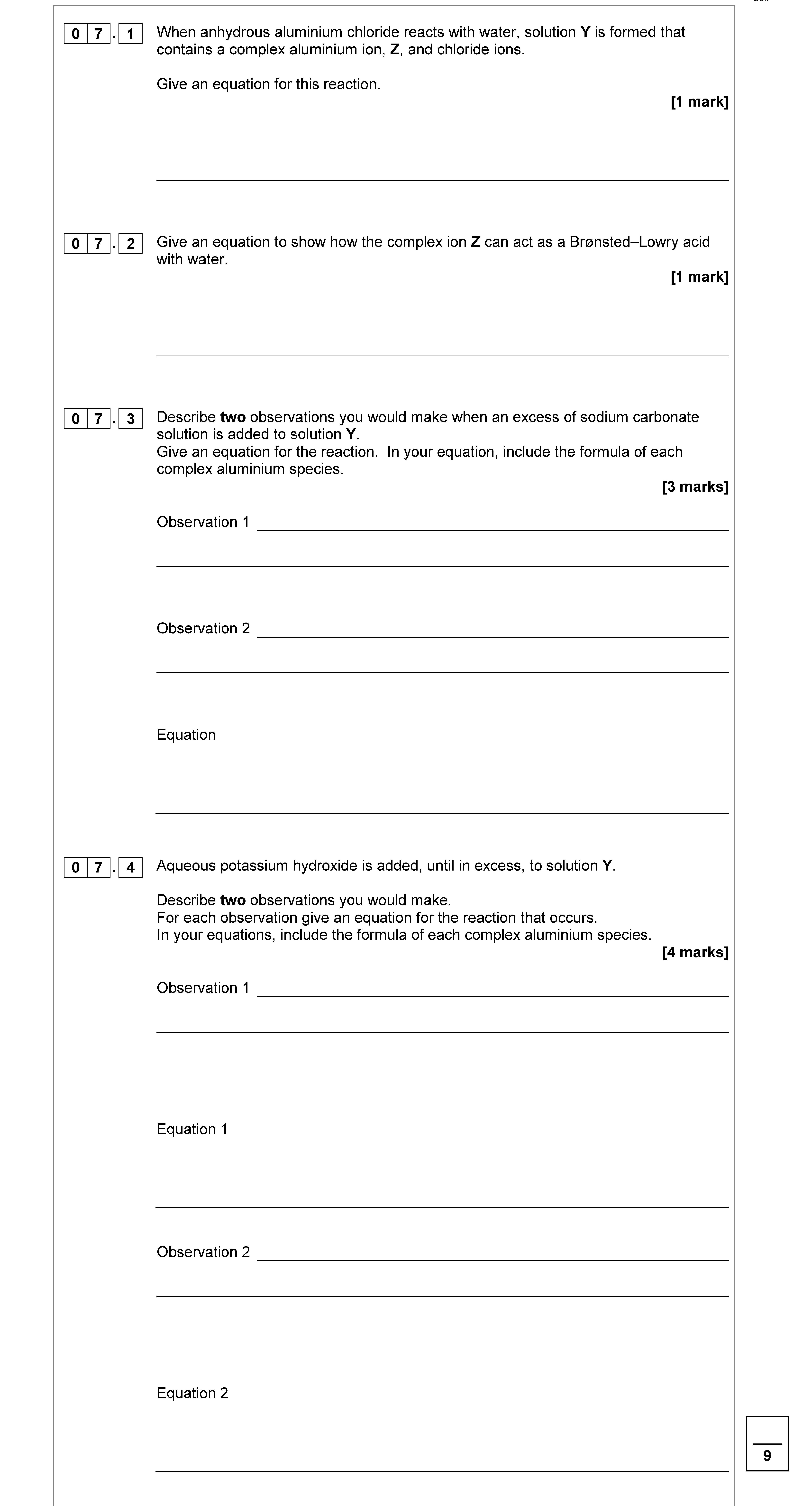 When-anhydrous-aluminium-chloride-reacts-with-water,-solution-Y-is-formed-that-contains-a-complex-aluminium-ion,-Z,-and-chloride-ions-AQA-A-Level Chemistry-Question 7-2018-Paper 1.png
